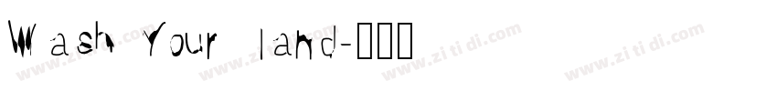 Wash Your Hand字体转换